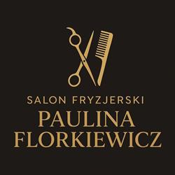 Salon Fryzjerski Paulina Florkiewicz