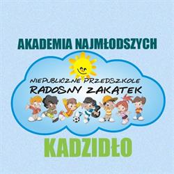 Akademia Najmłodszych - Niepubliczne Przedszkole "Radosny Zakątek" Kadzidło