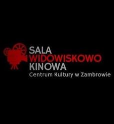 Sala Widowiskowo - Kinowa Centrum Kultury w Zambrowie