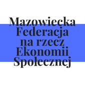 Mazowiecka Federacja na rzecz Ekonomii Społecznej