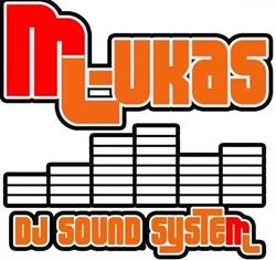 M-Lukas DJ Sound System