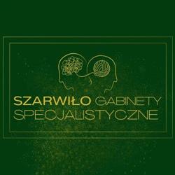 Szarwiło Gabinety Specjalistyczne Psyche Gabinet Psychoterapii Pola Szarwiło-Węgielska