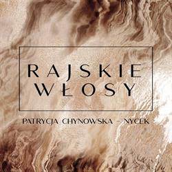 Rajskie włosy