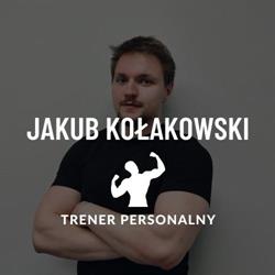 Trener Personalny Jakub Kołakowski