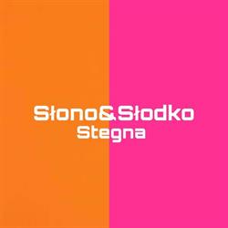 Słono&Słodko Stegna