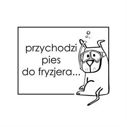 Przychodzi pies do fryzjera