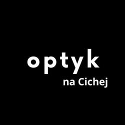 optyk na Cichej