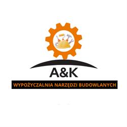 A&K RENT WYPOŻYCZALNIA NARZĘDZI I WIĘCEJ.