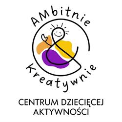 Centrum Dzieciecej Aktywności - AMbitnie & Kreatywnie