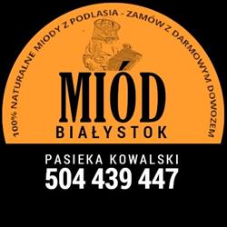 Miód Białystok - Pasieka Kowalski