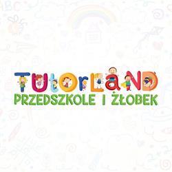 Tutorland Europejskie przedszkole i żłobek