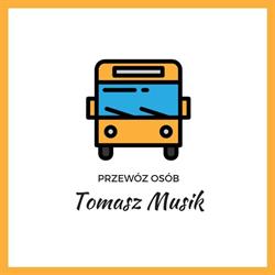 Tomasz Musik - Przewóz Osób Chorzów