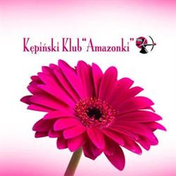 Amazonki. Kępiński klub