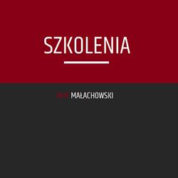 Małachowski Mariusz. Ośrodek szkoleń BHP