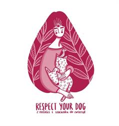Respect Dog