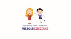 Niepubliczny Żłobek i Przedszkole Wesołe Dzieciaki
