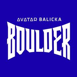 AVATAR Balicka Boulder