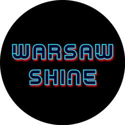 Warsaw Shine