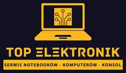 TOP ELEKTRONIK - SERWIS LAPTOPÓW, KONSOL, TELEFONÓW, KOMPUTERÓW