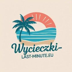 Wycieczki Last Minute