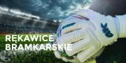 rękawice bramkarskie