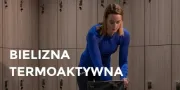 bielizna termoaktywna