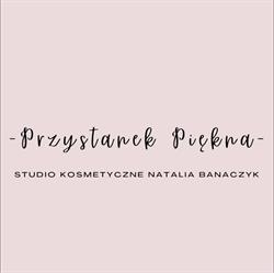 Przystanek Piękna Studio Kosmetyczne Natalia Banaczyk