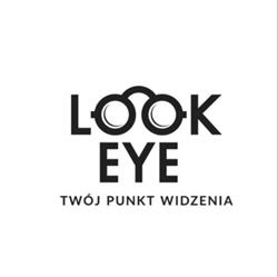 Optyk Look Eye Twój punkt widzenia