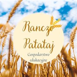 Ranczo Patataj - Gospodarstwo Edukacyjne