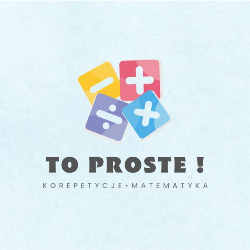 To Proste! Szkoła matematyki i logiki. Anna Zyglarewicz